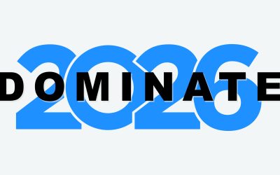 Dominate Your Market in 2026
